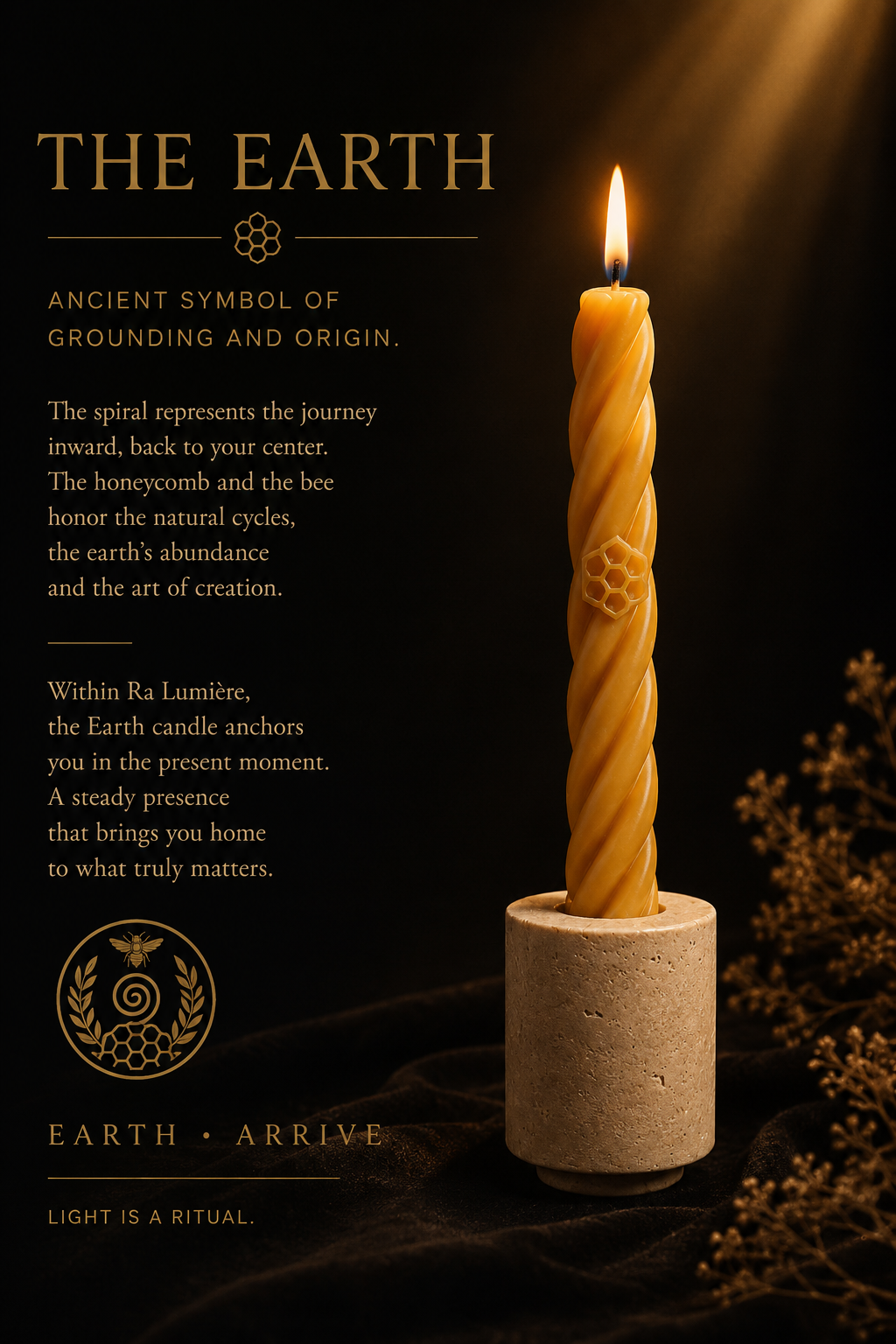 `Burning Earth beeswax candle with twisted design and honeycomb symbol, set in a natural travertine holder by Ra Lumière.`
